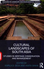 CULTURAL LANDSCAPES OF SOUTH ASIA STUDIES IN HERITAGE CONSERVATION AND MANAGEMENT