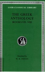 THE GREEK ANTHOLOGY BOOKS VII-VIII