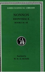 NONNOS DIONYSIACA BOOKS 36-48