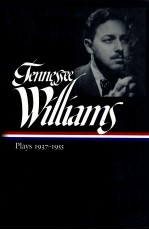 TENNESSEE WILLIAMS PLAYS 1937-1955