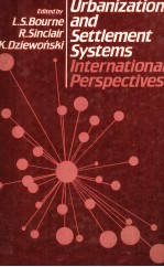 URBANIZATION AND SETTLEMENT SYSTEMS:INTERNATIONAL PERSPECTIVES