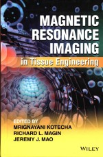 Magnetic Resonance Imaging In Tissue Engineering