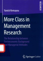 MORE CLASS IN MANAGEMENT RESEARCH THE RELATIONSHIP BETWEEN SOCIOECONOMIC BACKGROUND AND MANAGERIAL A