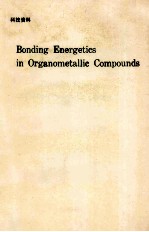 ACS SYMPOSIUM SERIES 428 BONDING ENERGETICS IN ORGANOMETALLIC COMPOUNDS