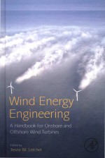 Wind Energy Engineering A Handbook for Onshore and Offshore Wind Turbines