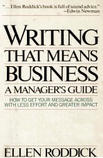 WRITING THAT MEANS BUSINESS A MANAGEMENT GUIDE