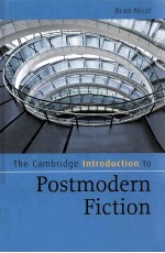 THE CAMBRIDGE INTRODUCTION TO POSTMODERN FICTION