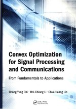 Convex Optimization For Signal Processing And Communications