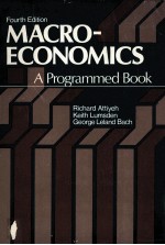 MACROECONOMICS:A PROGRAMMED BOOK FOURTH EDITION