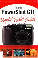 CANON POWERSHOT G11 DIGITAL FIELD GUIDE