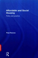 AFFORDABLE AND SOCIAL HOUSING PLICY AND PRACTICE