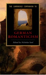 THE CAMBRIDGE COMPANION TO GERMAN ROMANTICISM