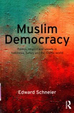 MUSLIM DEMOCRACY POLITICS