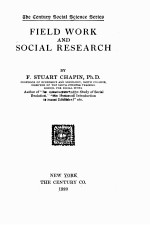 FIELD WORK AND SOCIAL RESEARCH