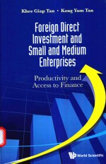 FOREIGN DIRECT INVESTMENT AND SMALL AND MEDIUM ENTERPRISES PRODUCTIVITY AND ACCESS TO FINANCE