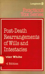 Post-Death rearrangements of wills and intestacies