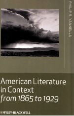 AMERICAN LITERATURE IN CONTEXT FROM 1856 TO 1929