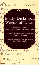 EMILY DICKINSON WOMAN OF LETTERS