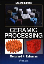 Ceramic Processing Second Edition