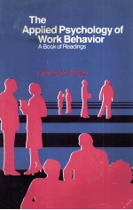 THE APPLIED PSYCHOLOGY OF WORK BEHAVIOR A BOOK OF READINGS