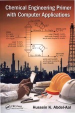 Chemical Engineering Primer With Computer Applications