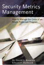 Security Metrics Management How To Measure The Costs And Benefits Of Security