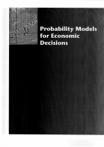 PROBABILITY MODELS FOR ECONOMIC DECISIONS