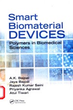 SMART BIOMATERIAL DEVICES POLYMERS IN BIOMEDICAL SCIENCES