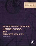 INVESTMENT BANKS HEDGE FUNDS AND PRIVATE EQUITY SECOND EDITION