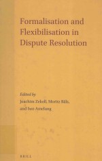 Formalisation and flexibilisation in dispute resolution