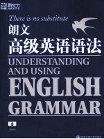 UNDERSTANDING AND USING ENGLISH GRAMMAR