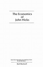 THE ECONOMICS OF JOHN HICKS