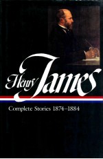 HENRY JAMES COMPLETES STORIES 1874-1884