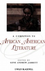 A COMPANION TO AFRICAN AMERICAN LITERATURE