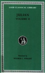 THE WORKS OF THE EMPEROR JULIAN  VOLUME 2