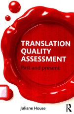 TRANSLATION QUALITY ASSESSMENT PAST AND PRESENT