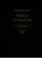 REFERENCE GUIDE TO WORLD LITERATURE VOLUME 2