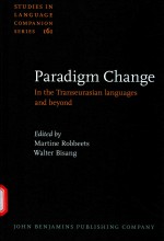 PARADIGM CHANGE IN THE TRANSEURASIAN LANGUAGES AND BEYOND