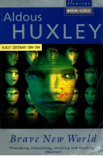 ALDOUS HUXLEY BRAVE NEW WORLD