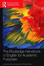 THE ROUTLEDGE HANDBOOK OF ENGLISH FOR ACADEMIC PURPOSES