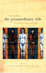 THE EXTRAORDINARY TIDE NEW POETRY BY AMERICAN WOMEN