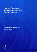 HUMAN RESOURCE MANAGEMENT FOR THE EVENT LNDUSTRY SECOND EDITION