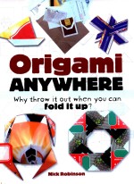 ORIGAMI ANYWHERE WHY THROW IT OUT WHEN YOU CAN FOLD IT UP？