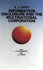 INFORMATION DISCLOSURE AND THE MULTINATIONAL CORPORATION