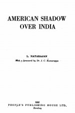 AMERICAN SHADOW OVER INDIA