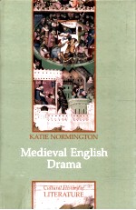 MEDIEVAL ENGLISH DRAMA：PERFORMANCE AND SPECTATORSHIP