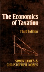 THE ECONOMICS OF TAXATION THIRD EDITION