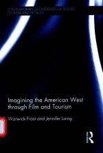 IMAGINING THE AMERICAN WEST THROUGH FILM AND TOURISM