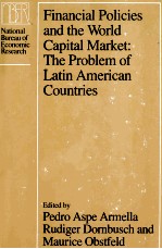 FINANCIAL POLICIES AND THE WORLD CAPITAL MARKET:THE PROBLEM OF LATIN AMERICAN COUNTRIES