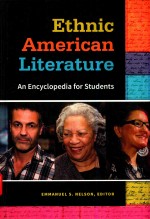 ETHNIC AMERICAN LITERATURE AN ENCYCLOPEDIA FOR STUDENTS